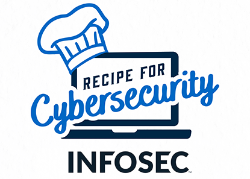 Recipe for Cybersecurity by Infosec